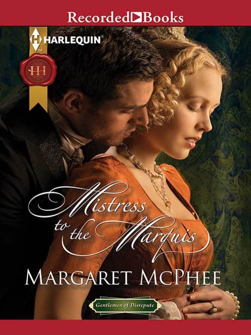 Title details for Mistress to the Marquis by Margaret McPhee - Wait list